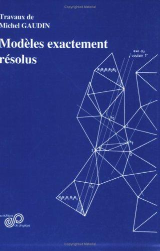 Cover for Modèles exactement résolus
