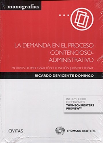 Cover for La demanda en el proceso contencioso-administrativo