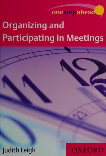Cover for Organizing and participating in meetings