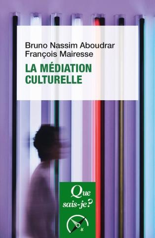 Cover for La médiation culturelle