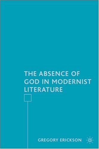Cover for The Absence of God in Modernist Literature