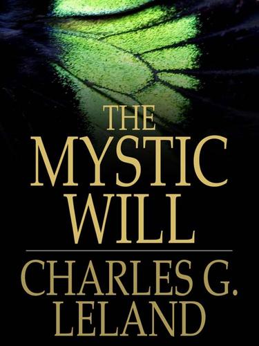 Cover for The Mystic Will