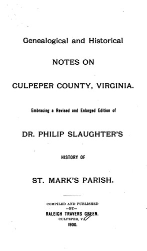 Cover for Genealogical and Historical Notes on Culpeper County, Virginia: Embracing a Revised and Enlarged ...