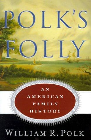 Cover for Polk's folly