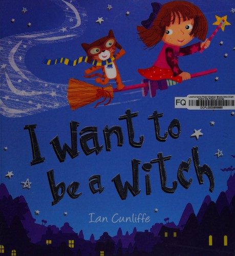 Cover for I want to be a witch