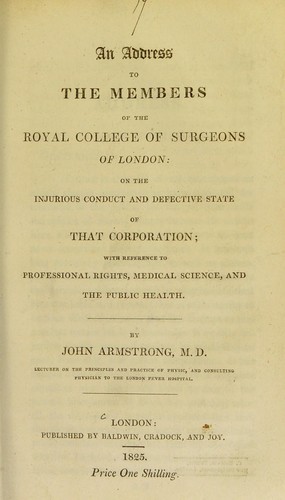 Cover for An address to the members of the Royal College of Surgeons of London, on the injurious conduct and defective state of that corporation
