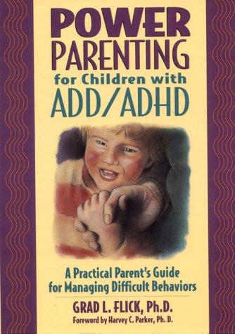 Cover for Power Parenting for Add/Adhd Children