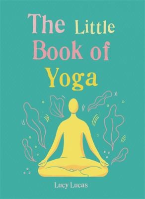 Cover for Little Book of Yoga