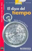 Cover for El disco del tiempo (El Barco De Vapor)