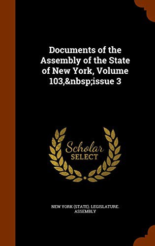 Cover for Documents of the Assembly of the State of New York, Volume 103, issue 3