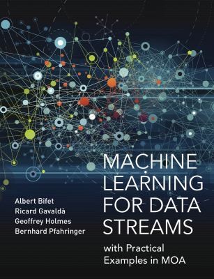 Cover for Machine Learning for Data Streams