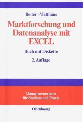 Cover for Marktforschung und Datenanalyse mit EXCEL. Moderne Software zur professionellen Datenanalyse.