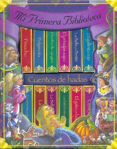 Cover for Mi Primer Biblioteca Cuentos de Hadas