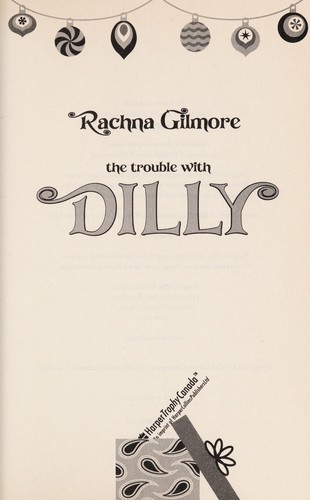 Cover for The trouble with Dilly