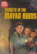 Cover for Secrets in the Mayan ruins