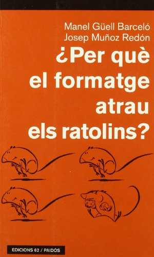 Cover for Per què el formatge atrau els ratolins?