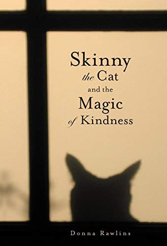 Cover for Skinny the Cat & the Magic of Kindness