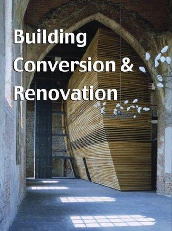 Cover for Building Conversion & Renovation (Architectural Design)