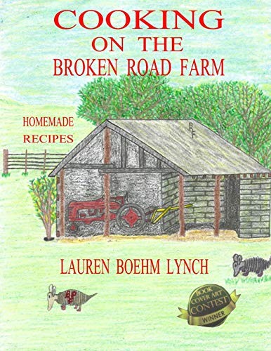 Cover for Cooking on the Broken Road Farm