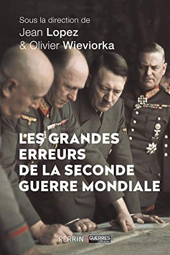 Cover for Les grandes erreurs de la Seconde Guerre mondiale