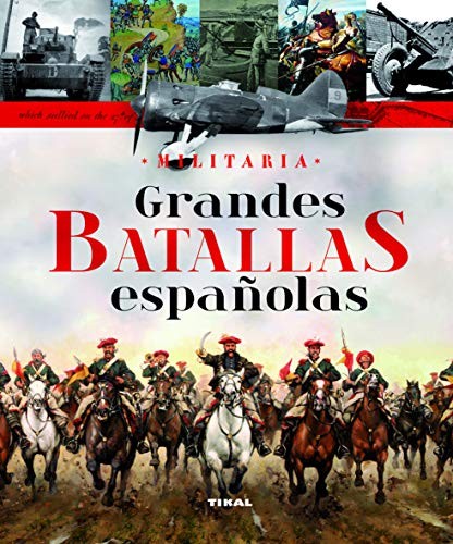 Cover for Grandes batallas españolas