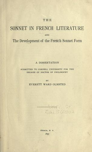 Cover for The sonnet in French litrature and the development of the French sonnet form ...