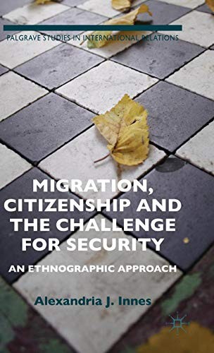 Cover for Migration, Citizenship and the Challenge for Security