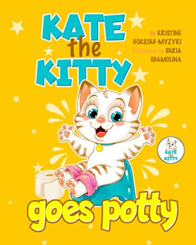 Cover for Kate the kitty goes potty
