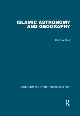Cover for Islamic Astronomy and Geography