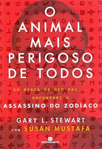 Cover for O Animal Mais Perigoso de Todos