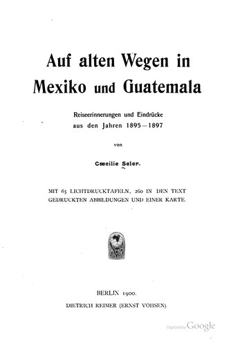 Cover for Auf alten wegen in Mexiko und Guatemala