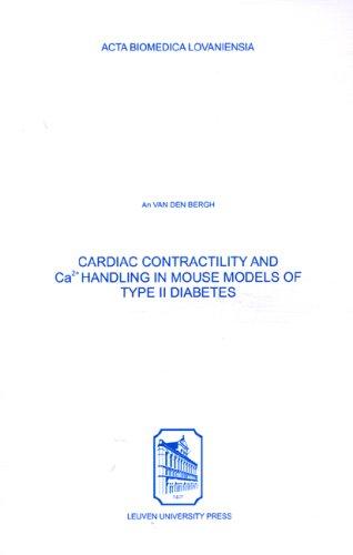 Cover for Cardiac Contractility & Ca2+ Handling in Mouse Models of Type II Diabetes