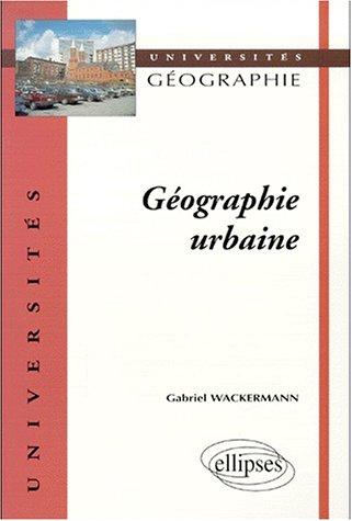 Cover for Géographie urbaine