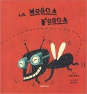 Cover for La mosca fosca