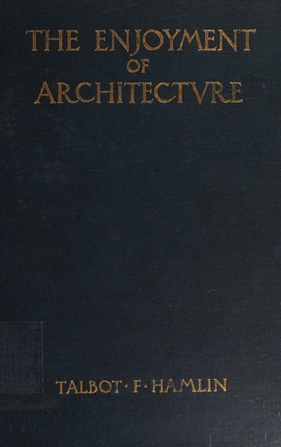 Cover for The enjoyment of architecture