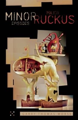 Cover for Minor Episodes Major Ruckus
