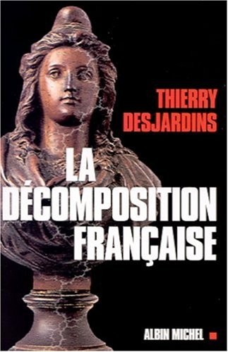 Cover for La Décomposition Française