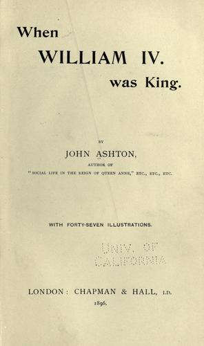 Cover for When William IV was king.