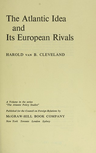 Cover for The Atlantic idea and its European rivals