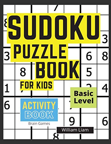 Cover for Sudoku Puzzle Basic Level For Kids Brain Games For Kids Ages 8-12 Years