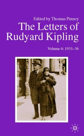 Cover for The Letters Of Rudyard Kipling V6 1931-36 (Letters of Rudyard Kipling)