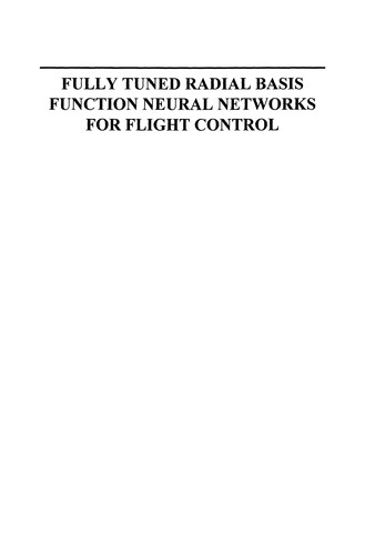 Cover for Fully Tuned Radial Basis Function Neural Networks for Flight Control