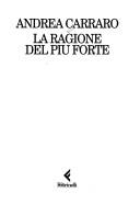 Cover for La ragione del piu forte