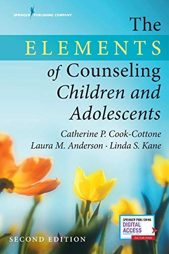 Cover for The Elements of Counseling Children and Adolescents