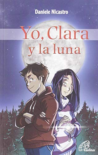 Cover for Yo, Clara y la luna