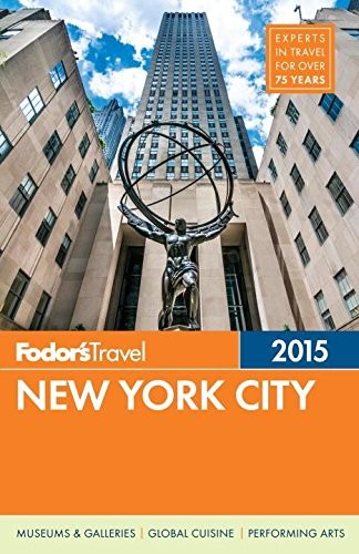 Cover for Fodor's New York City 2015 (Full-color Travel Guide)