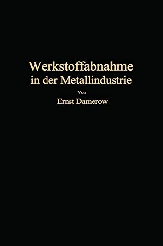 Cover for Die praktische Werkstoffabnahme in der Metallindustrie