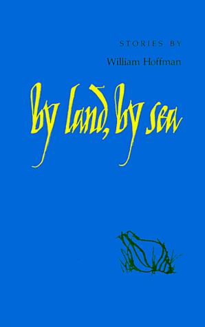 Cover for By Land, by Sea
