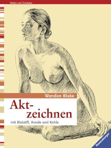 Cover for Aktzeichnen mit Bleistift, Kreide und Kohle.