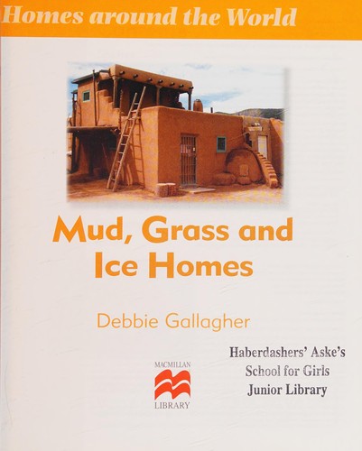 Cover for Mud, Grass and Ice Homes
